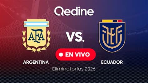 argentina vs ecuador en vivo facebook